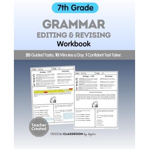 Sultzer, Angela 7th Grade STAAR Editing & Revising Workbook Test-Prep Grammar Practice for Summer Learning & ELA Success:: Boost Grammar Confidence in Just 10 Minutes a Day. Prefect for STAAR ELA Test Prep Sultzer, Angela 7th Grade STAAR Editing & Revising Workbook Test-Prep Grammar Practice for Summer Learning & ELA Success:: Boost Grammar Confidence in Just 10 Minutes a Day. Prefect for STAAR ELA Test Prep