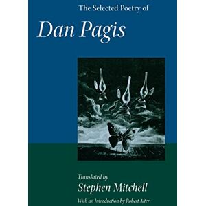 Pagis, Dan The Selected Poetry of Dan Pagis (Literature of the Middle East) Pagis, Dan The Selected Poetry of Dan Pagis (Literature of the Middle East)