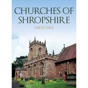 Paul, David Churches of Shropshire Paul, David Churches of Shropshire