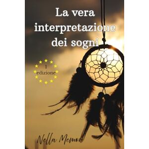 Memor, Nella La vera interpretazione dei sogni: 1 edizione Memor, Nella La vera interpretazione dei sogni: 1 edizione