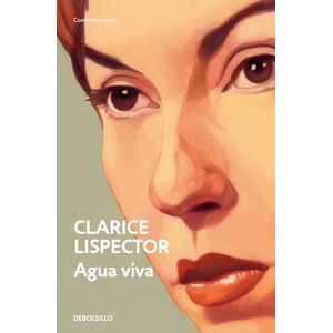 Lispector, Clarice Água Viva (Contemporánea) Lispector, Clarice Água Viva (Contemporánea)