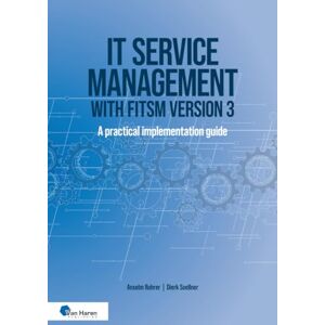 Rohrer, Anselm IT service management with FitSM Version 3: A practical implementation guide Rohrer, Anselm IT service management with FitSM Version 3: A practical implementation guide