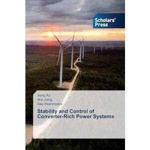 Xu, Song Stability and Control of Converter-Rich Power Systems Xu, Song Stability and Control of Converter-Rich Power Systems