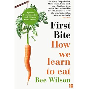 Wilson First Bite: How We Learn to Eat Wilson First Bite: How We Learn to Eat