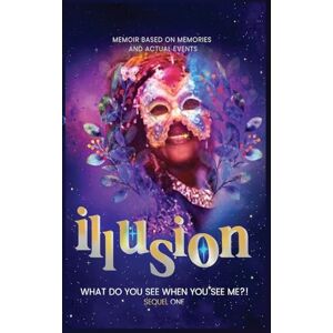 Mason, Teneni Illusion: What do you see when you see me?! Mason, Teneni Illusion: What do you see when you see me?!