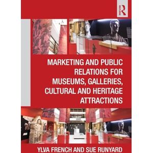 French, Ylva Marketing and Public Relations for Museums, Galleries, Cultural and Heritage Attractions French, Ylva Marketing and Public Relations for Museums, Galleries, Cultural and Heritage Attractions