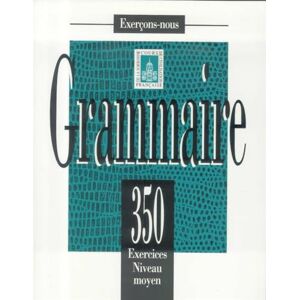AA.VV Exercons-nous: 350 exercices de grammaire livre de l'eleve niveau moye AA.VV Exercons-nous: 350 exercices de grammaire livre de l'eleve niveau moye