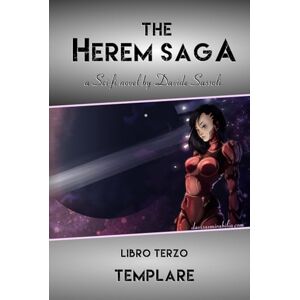 Sassoli, Davide The Herem Saga #3 (Templare) Sassoli, Davide The Herem Saga #3 (Templare)