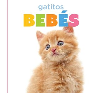 Murray, Laura K Gatitos Bebés (El Principio de los) Murray, Laura K Gatitos Bebés (El Principio de los)