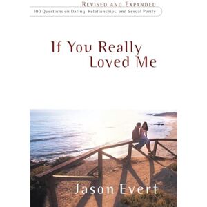 Evert, Jason If You Really Loved me Evert, Jason If You Really Loved me