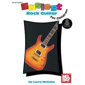 McCabe, Larry Easiest Rock Guitar For Children: Includes Online Audio (Easiest-children) McCabe, Larry Easiest Rock Guitar For Children: Includes Online Audio (Easiest-children)