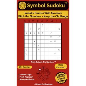 Publications, Kanes Symbol Sudoku: Hard Volume 1 Sudoku Puzzles With Symbols Ditch The Numbers Keep The Challenge Publications, Kanes Symbol Sudoku: Hard Volume 1 Sudoku Puzzles With Symbols Ditch The Numbers Keep The Challenge