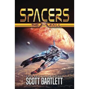 Scott Spacers: The Fall Scott Spacers: The Fall