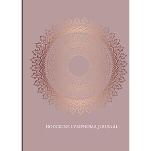OvercomeHodgkinsDesigns Hodgkins Lymphoma Journal: With Energy, Pain, Mood and Symptoms Trackers, Check Lists, Gratitude Prompts, Quotes, Journal Pages, Track Drs Appointments and more. OvercomeHodgkinsDesigns Hodgkins Lymphoma Journal: With Energy, Pain, Mood and Symptoms Trackers, Check Lists, Gratitude Prompts, Quotes, Journal Pages, Track Drs Appointments and more.