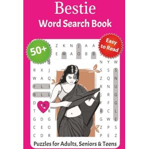Brightwell, Zoey Bestie Word Search Puzzle Book: 50+ Fun, Heartwarming Word Puzzles to Celebrate Friendship, Laughter, and Good Vibes A Perfect Gift for Your Best Friend or BFF Brightwell, Zoey Bestie Word Search Puzzle Book: 50+ Fun, Heartwarming Word Puzzles to Celebrate Friendship, Laughter, and Good Vibes A Perfect Gift for Your Best Friend or BFF