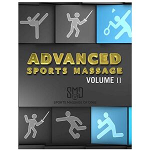 Dunsdon, I. Paul Advanced Sports Massage Vol II Dunsdon, I. Paul Advanced Sports Massage Vol II