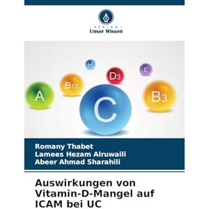 Thabet, Romany Auswirkungen von Vitamin-D-Mangel auf ICAM bei UC Thabet, Romany Auswirkungen von Vitamin-D-Mangel auf ICAM bei UC