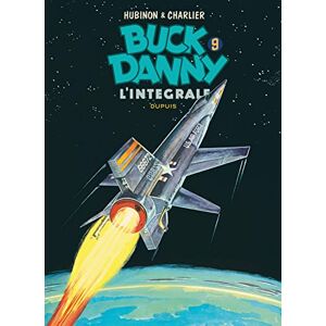 Charlier Jean-Michel Buck Danny L'intégrale Tome 9 Buck Danny L'intégrale Tome 9 Charlier Jean-Michel Buck Danny L'intégrale Tome 9 Buck Danny L'intégrale Tome 9