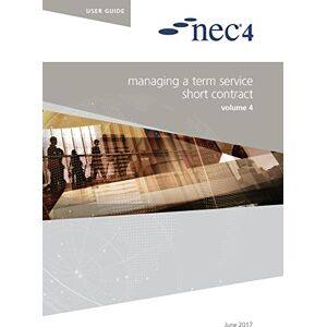 NEC4: Managing a Term Service Short Contract NEC4: Managing a Term Service Short Contract