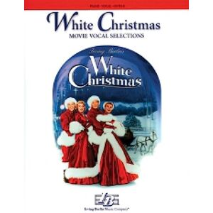 Irving Berlin White Christmas: Movie (Vocals, Chord Symbols)Music Book Irving Berlin White Christmas: Movie (Vocals, Chord Symbols)Music Book