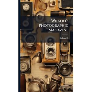 Anonymous Wilson's Photographic Magazine Anonymous Wilson's Photographic Magazine