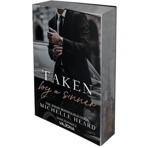 Heard, Michelle Taken by a Sinner (The Sinners 1): Der spannende Auftakt der Mafia-Romance Reihe von Michelle Heard! Heard, Michelle Taken by a Sinner (The Sinners 1): Der spannende Auftakt der Mafia-Romance Reihe von Michelle Heard!