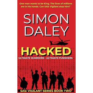 Daley, Simon HACKED: ULTIMATE WARRIORS ULTIMATE PUNISHERS (Vigilant) Daley, Simon HACKED: ULTIMATE WARRIORS ULTIMATE PUNISHERS (Vigilant)