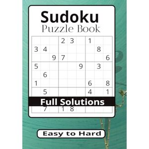 Leisure Sudoku Puzzle Book: Sudoku Puzzles with Easy-to-Read Print 7x10 inches 500 pages 400 Puzzles ... Vacations, Holidays, Road Trips, and Free Time Leisure Sudoku Puzzle Book: Sudoku Puzzles with Easy-to-Read Print 7x10 inches 500 pages 400 Puzzles ... Vacations, Holidays, Road Trips, and Free Time