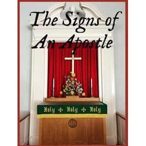 Pope, Pastor Matthew The Signs of An Apostle (Church South) Pope, Pastor Matthew The Signs of An Apostle (Church South)