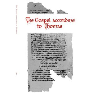 Guillaumont The Gospel According to Thomas: Coptic Text Guillaumont The Gospel According to Thomas: Coptic Text
