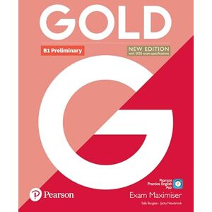 Burgess, Sally Gold B1 Preliminary New Edition Exam Maximiser Burgess, Sally Gold B1 Preliminary New Edition Exam Maximiser