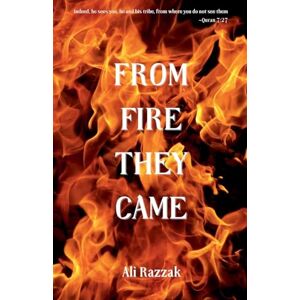 Razzak, Ali From Fire They Came Razzak, Ali From Fire They Came