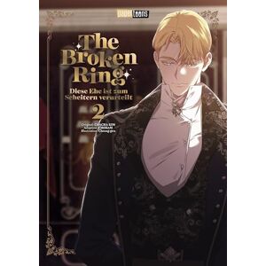 Chacha Kim, Chokam The Broken Ring Diese Ehe ist zum Scheitern verurteilt 02 Chacha Kim, Chokam The Broken Ring Diese Ehe ist zum Scheitern verurteilt 02