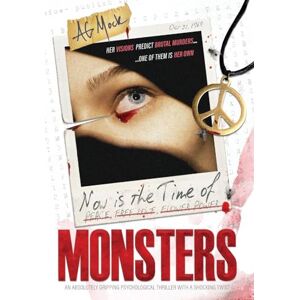 Mock, A G Now is the Time of Monsters: An absolutely gripping psychological thriller with a shocking twist Mock, A G Now is the Time of Monsters: An absolutely gripping psychological thriller with a shocking twist