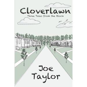 Taylor Cloverlawn Three Tales from the Block Taylor Cloverlawn Three Tales from the Block