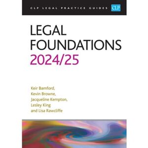 Kier Bamford Legal Foundations2024/2025: Legal Practice Course Guides (LPC) Kier Bamford Legal Foundations2024/2025: Legal Practice Course Guides (LPC)