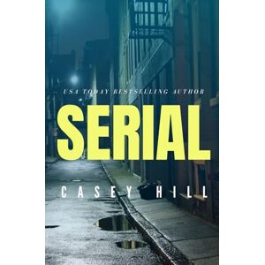 Hill, Casey SERIAL (CSI Reilly Steel) Hill, Casey SERIAL (CSI Reilly Steel)