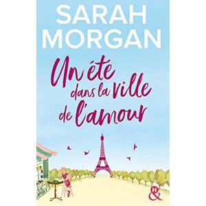 Morgan, Sarah Un été dans la ville de l'amour: Découvrez "Mariage sous les flocons", la nouvelle romance de Noël de Sarah Morgan Morgan, Sarah Un été dans la ville de l'amour: Découvrez "Mariage sous les flocons", la nouvelle romance de Noël de Sarah Morgan