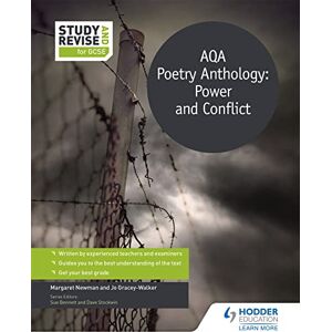 Newman, Margaret Study and Revise for GCSE: AQA Poetry Anthology: Power and Conflict (Study & Revise for Gcse) Newman, Margaret Study and Revise for GCSE: AQA Poetry Anthology: Power and Conflict (Study & Revise for Gcse)