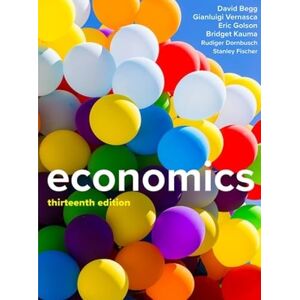 Begg, David Economics, 13e Begg, David Economics, 13e