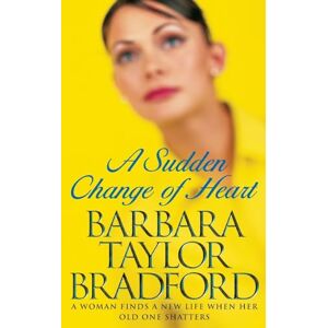 Taylor A SUDDEN CHANGE OF HEART Taylor A SUDDEN CHANGE OF HEART