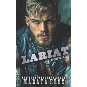 Eros, Marata Lariat: Dark Motorcycle Club Romance: Volume 6 (Road Kill MC) Eros, Marata Lariat: Dark Motorcycle Club Romance: Volume 6 (Road Kill MC)