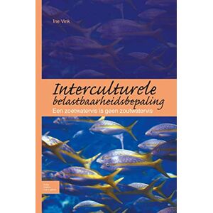 Vink, I. Interculturele belastbaarheidsbepaling: Een zoetwatervis is geen zoutwatervis Vink, I. Interculturele belastbaarheidsbepaling: Een zoetwatervis is geen zoutwatervis