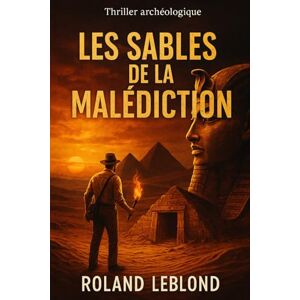 Roland Les sables de la malédiction Roland Les sables de la malédiction
