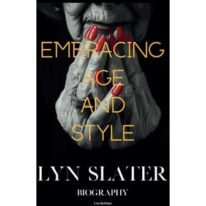 Robbins, Erin Lyn Slater Biography: Embracing Age and Style Robbins, Erin Lyn Slater Biography: Embracing Age and Style
