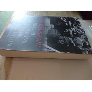 Ian Kershaw Hitler, the Germans, and the Final Solution Ian Kershaw Hitler, the Germans, and the Final Solution