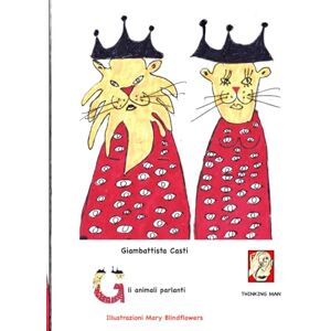 Casti, Giambattista Gli animali parlanti Casti, Giambattista Gli animali parlanti