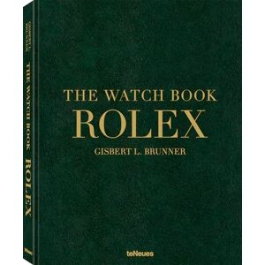 Brunner, Gisbert L. The Watch Book Rolex: 3rd updated and extended edition Brunner, Gisbert L. The Watch Book Rolex: 3rd updated and extended edition
