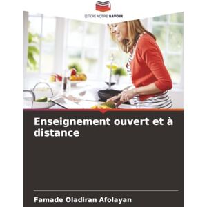 Oladiran Afolayan, Famade Enseignement ouvert et à distance Oladiran Afolayan, Famade Enseignement ouvert et à distance