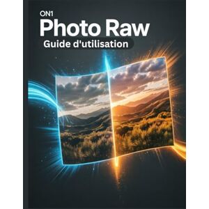 Fortnite, Zoey ON1 Photo RAW Guide d'utilisation: Un manuel complet et détaillé pour les photographes et les créatifs pour les débutants et les seniors, des conseils de dépannage et des paramètres avancés Fortnite, Zoey ON1 Photo RAW Guide d'utilisation: Un manuel complet et détaillé pour les photographes et les créatifs pour les débutants et les seniors, des conseils de dépannage et des paramètres avancés